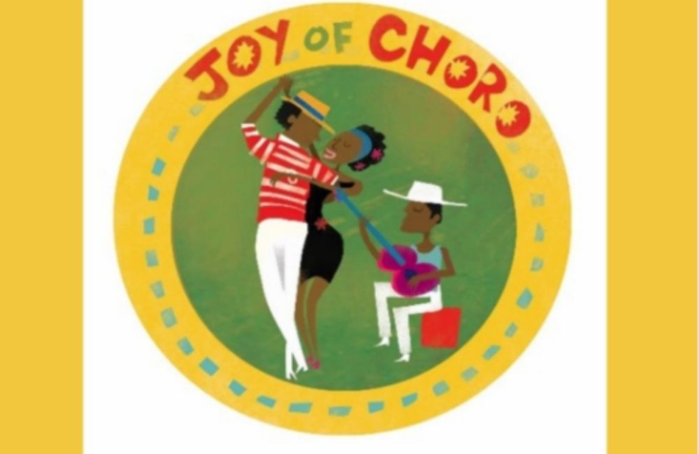 The Joy Of Choro
